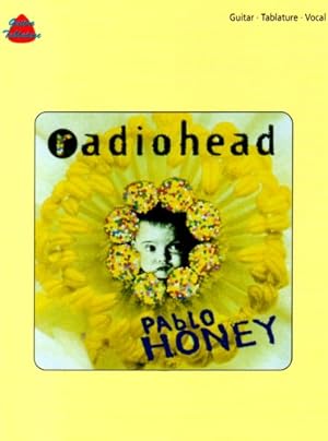 Seller image for Radiohead -- Pablo Honey: Guitar/Tablature/Vocal (Faber Edition) by Radiohead [Paperback ] for sale by booksXpress