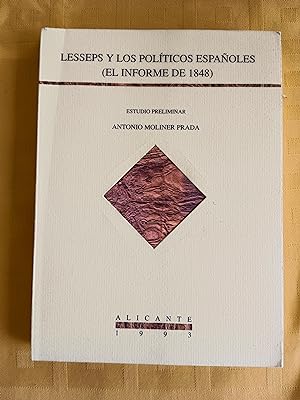 LESSEPS Y LOS POLITICOS ESPAÑOLES (EL INFORME DE 1848)