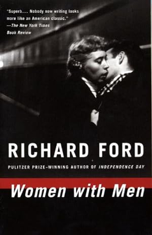 Imagen del vendedor de Women with Men : Three Stories by Ford, Richard [Paperback ] a la venta por booksXpress