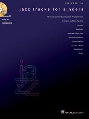 Immagine del venditore per Jazz Tracks for Singers - Women's Edition: Books with Online Audio of Jazz Trio Tracks by Rawlins, Steve [Paperback ] venduto da booksXpress