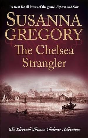 Seller image for The Chelsea Strangler (Adventures of Thomas Chaloner) by Gregory, Susanna [Paperback ] for sale by booksXpress