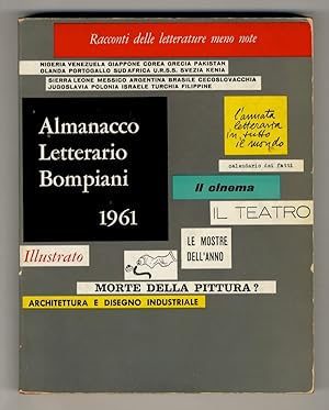 Almanacco Letterario Bompiani 1961. Redazione Sergio Morando. Archivio e segreteria Vincenzo Mant...