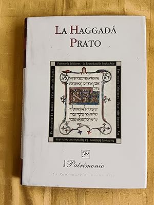 LA HAGGADA PRATO - ESTUDIO INTRODUCTORIO