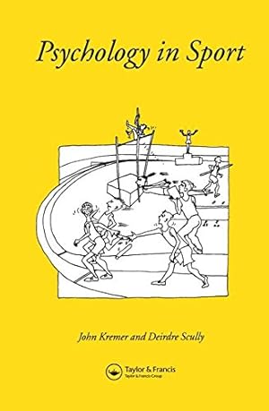 Image du vendeur pour Psychology In Sport (Contemporary Psychology) by Kreme, John M.D, Scully, Deirdre [Hardcover ] mis en vente par booksXpress