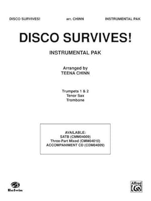 Image du vendeur pour Disco Survives! (a Medley): Featuring "Boogie Fever," "Dancing Queen," "How Deep Is Your Love," "Stayin' Alive," "More Than a Woman," "I Will Survive" & More! (Pop Choral) by Chinn, Teena [Paperback ] mis en vente par booksXpress