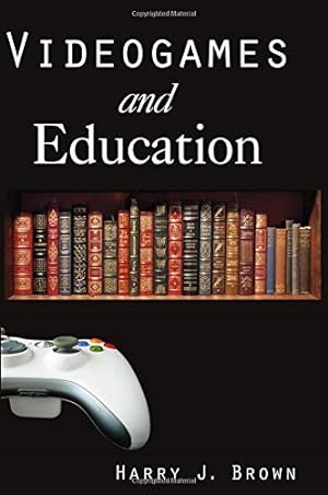 Seller image for Videogames and Education (History, Humanities, and New Technology) by Brown, Harry J. [Paperback ] for sale by booksXpress