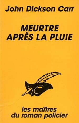 Seller image for Meurtre aprs la pluie for sale by Dmons et Merveilles