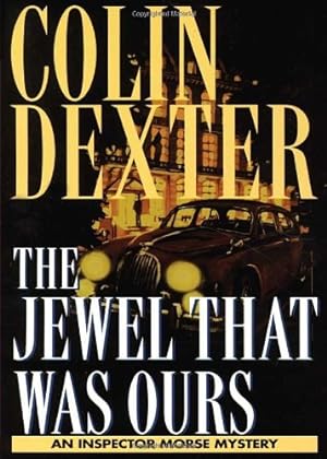 Bild des Verkufers fr The Jewel That Was Ours by Dexter, Colin [Mass Market Paperback ] zum Verkauf von booksXpress