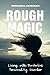 Seller image for Rough Magic: Living with Borderline Personality Disorder by Newman, Miranda [Paperback ] for sale by booksXpress