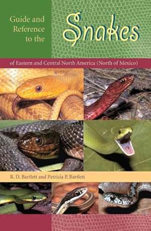 Immagine del venditore per Guide and Reference to the Snakes of Eastern and Central North America North of Mexico venduto da GreatBookPrices
