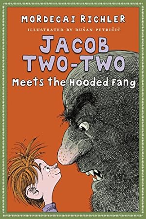 Imagen del vendedor de Jacob Two-Two Meets the Hooded Fang by Richler, Mordecai [Hardcover ] a la venta por booksXpress