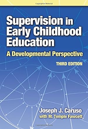 Seller image for Supervision in Early Childhood Education (Early Childhood Education Series) by Caruso, Joseph J., Fawcett, M. Temple [Paperback ] for sale by booksXpress
