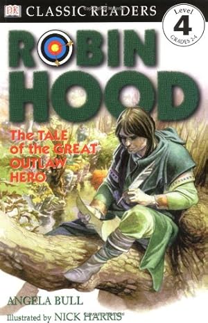 Seller image for DK Readers: Robin Hood (Level 4: Proficient Readers) by Bull, Angela [Paperback ] for sale by booksXpress