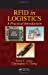 Immagine del venditore per RFID in Logistics: A Practical Introduction by Jones, Erick C., Chung, Christopher A. [Hardcover ] venduto da booksXpress