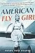 Seller image for American Flygirl by Tate Ankeny, Susan [Hardcover ] for sale by booksXpress