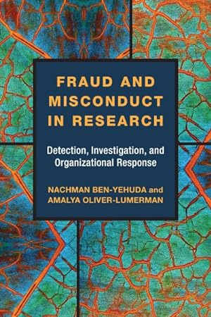 Immagine del venditore per Fraud and Misconduct in Research : Detection, Investigation, and Organizational Response venduto da GreatBookPrices