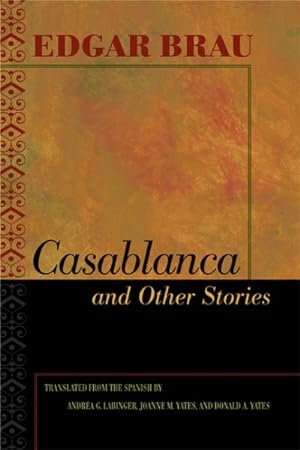 Imagen del vendedor de Casablanca and Other Stories a la venta por GreatBookPrices