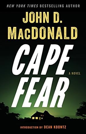 Seller image for Cape Fear: A Novel by MacDonald, John D. [Paperback ] for sale by booksXpress