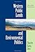 Imagen del vendedor de Western Public Lands and Environmental Politics by Davis, Charles [Paperback ] a la venta por booksXpress