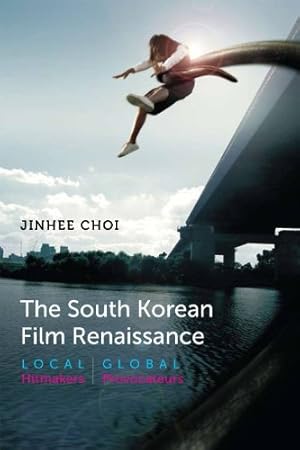 Immagine del venditore per The South Korean Film Renaissance: Local Hitmakers, Global Provocateurs (Wesleyan Film) by Choi, Jinhee [Paperback ] venduto da booksXpress