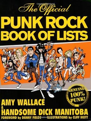 Imagen del vendedor de The Official Punk Rock Book of Lists by Amy Wallace, Handsome Dick Manitoba [Paperback ] a la venta por booksXpress
