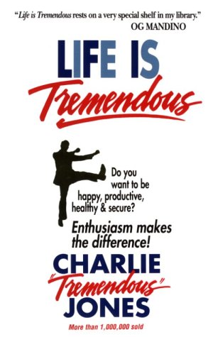 Seller image for Life Is Tremendous by Charlie Tremendous Jones [Hardcover ] for sale by booksXpress