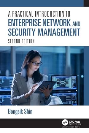 Seller image for A Practical Introduction to Enterprise Network and Security Management [Broché ] for sale by booksXpress