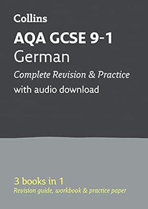 Bild des Verkufers fr AQA GCSE 9-1 German All-in-One Complete Revision and Practice: Ideal for the 2024 and 2025 exams (Collins GCSE Grade 9-1 Revision) zum Verkauf von WeBuyBooks 2