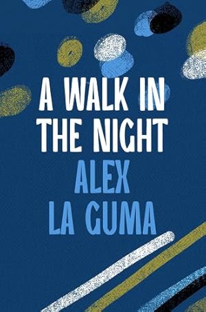 Seller image for A Walk in the Night by Guma, Alex La [Paperback ] for sale by booksXpress