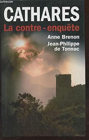 Seller image for Cathares La contre-enqute for sale by Librairie L'Amour du Livre