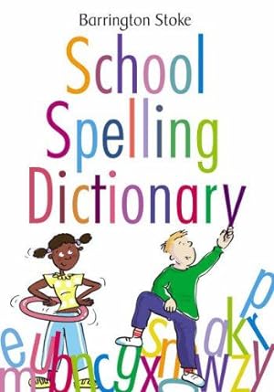 Bild des Verkufers fr School Spelling Dictionary zum Verkauf von WeBuyBooks