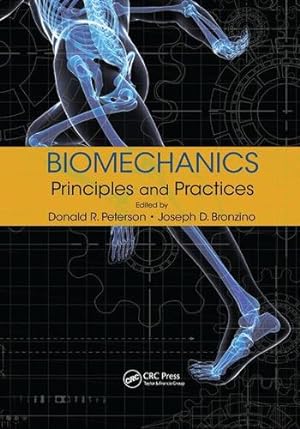 Seller image for Biomechanics: Principles and Practices [Paperback ] for sale by booksXpress