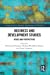 Bild des Verkufers fr Business and Development Studies (Routledge Studies in Innovation, Organizations and Technology) [Paperback ] zum Verkauf von booksXpress