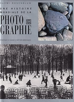 Imagen del vendedor de Naomi Rosenblum. Une Histoire Mondiale De La Photographie a la venta por Stefan Schuelke Fine Books