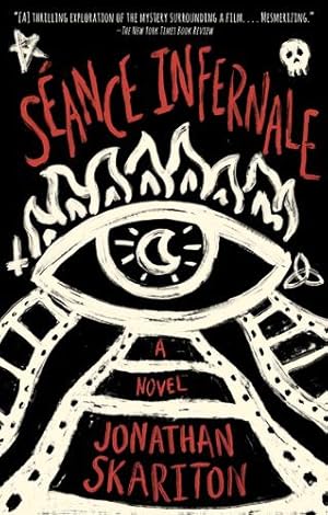 Seller image for Séance Infernale by Skariton, Jonathan [Paperback ] for sale by booksXpress