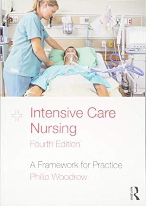 Immagine del venditore per Intensive Care Nursing: A Framework for Practice by Woodrow, Philip [Paperback ] venduto da booksXpress