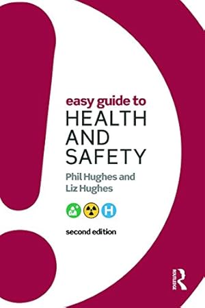 Imagen del vendedor de Easy Guide to Health and Safety by Hughes, Phil, Hughes, Liz [Paperback ] a la venta por booksXpress