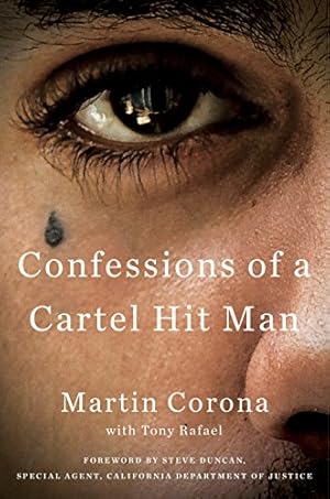 Seller image for Confessions of a Cartel Hit Man by Corona, Martin, Rafael, Tony [Hardcover ] for sale by booksXpress