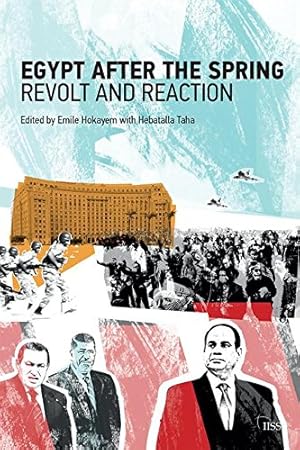 Seller image for Egypt after the Spring: Revolt and Reaction (Adelphi series) [Paperback ] for sale by booksXpress
