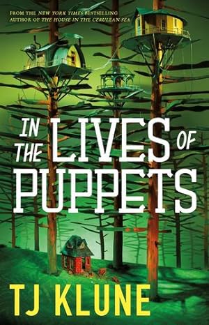 Seller image for In the Lives of Puppets by Klune, TJ [Paperback ] for sale by booksXpress