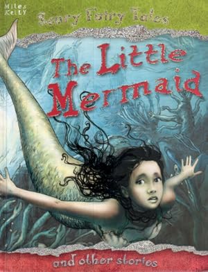 Imagen del vendedor de Scary Fairy Tales: The Little Mermaid and other stories a la venta por The Children's Bookshop