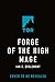 Bild des Verkufers fr Forge of the High Mage: A Novel of the Malazan Empire (Path to Ascendancy, 4) by Esslemont, Ian C. [Hardcover ] zum Verkauf von booksXpress