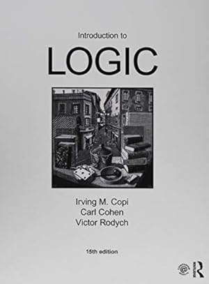 Seller image for Introduction to Logic by Copi, Irving M., Cohen, Carl, Rodych, Victor [Hardcover ] for sale by booksXpress