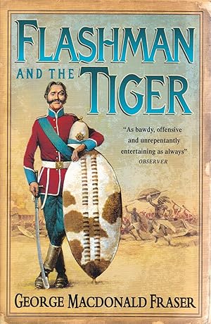 Immagine del venditore per Flashman and the Tiger And Other Extracts from the Flashman Papers venduto da Paul Brown