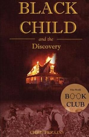 Seller image for Black Child: and the Discovery (The Black Child) by Perkins, Chris [Paperback ] for sale by booksXpress