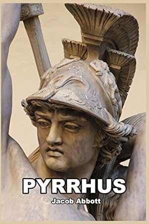 Seller image for Pyrrhus by Abbott, Jacob [Paperback ] for sale by booksXpress