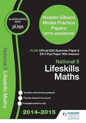 Seller image for SQA Specimen Paper, 2014 Past Paper National 5 Lifeskills Mathematics & Hodder Gibson Model Papers for sale by WeBuyBooks 2