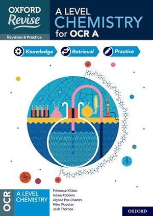 Seller image for Oxford Revise: A Level Chemistry for OCR A Revision and Exam Practice [Paperback ] for sale by booksXpress