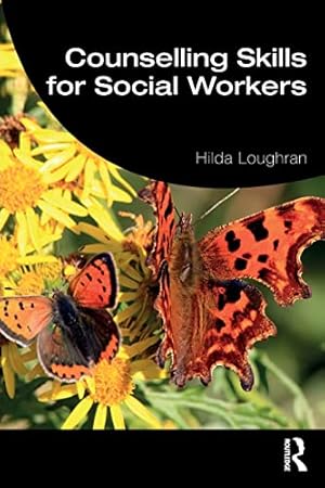 Immagine del venditore per Counselling Skills for Social Workers (Student Social Work) by Loughran, Hilda [Paperback ] venduto da booksXpress