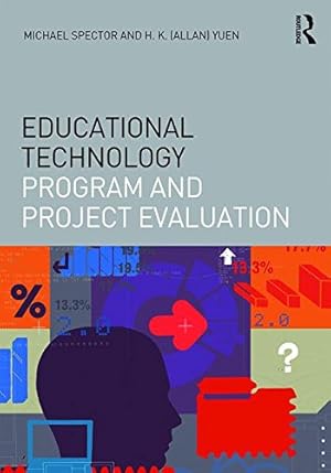 Seller image for Educational Technology Program and Project Evaluation (Interdisciplinary Approaches to Educational Technology) by Spector, J. Michael [Paperback ] for sale by booksXpress